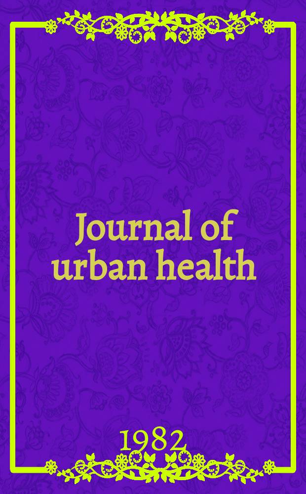 Journal of urban health : Bull. of the New York acad. of medicine. Symposium on assessing therapeutic dietary claims