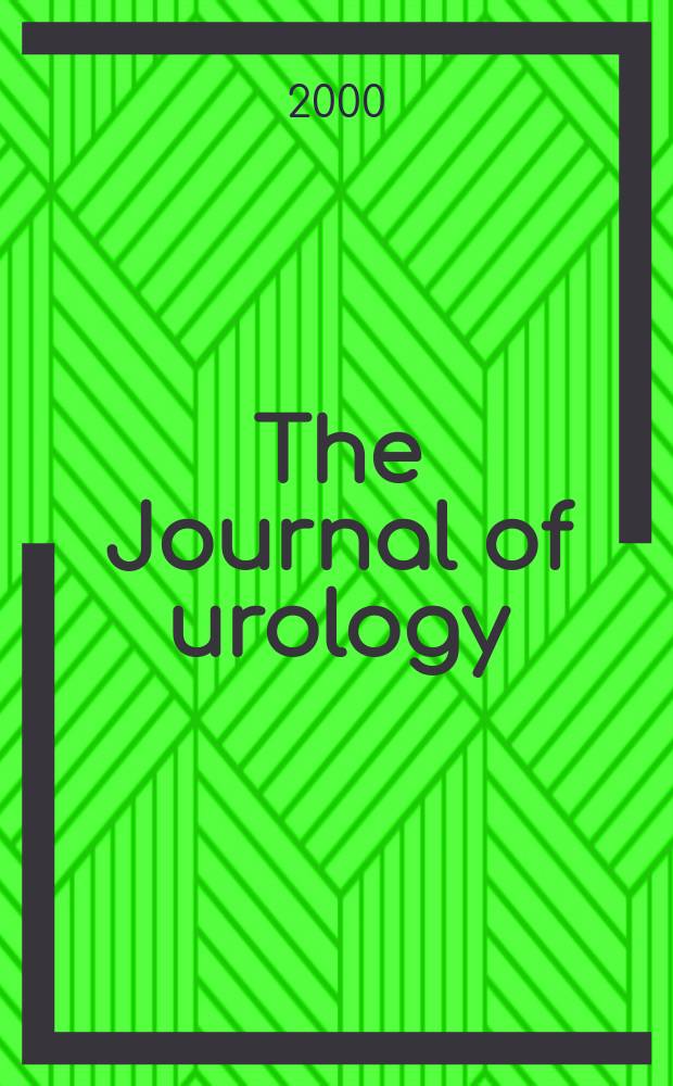 The Journal of urology : Offiс. organ of the Amer. urological assoc. Vol.163, №6