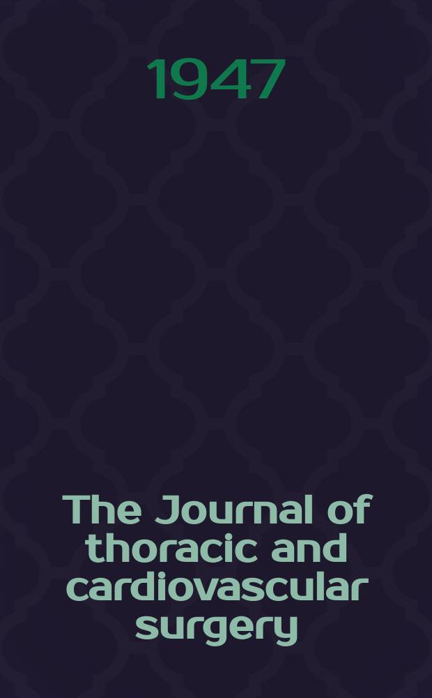 The Journal of thoracic and cardiovascular surgery : Official organ [of] the American association for thoracic surgery. Vol.16, №6 : Index number