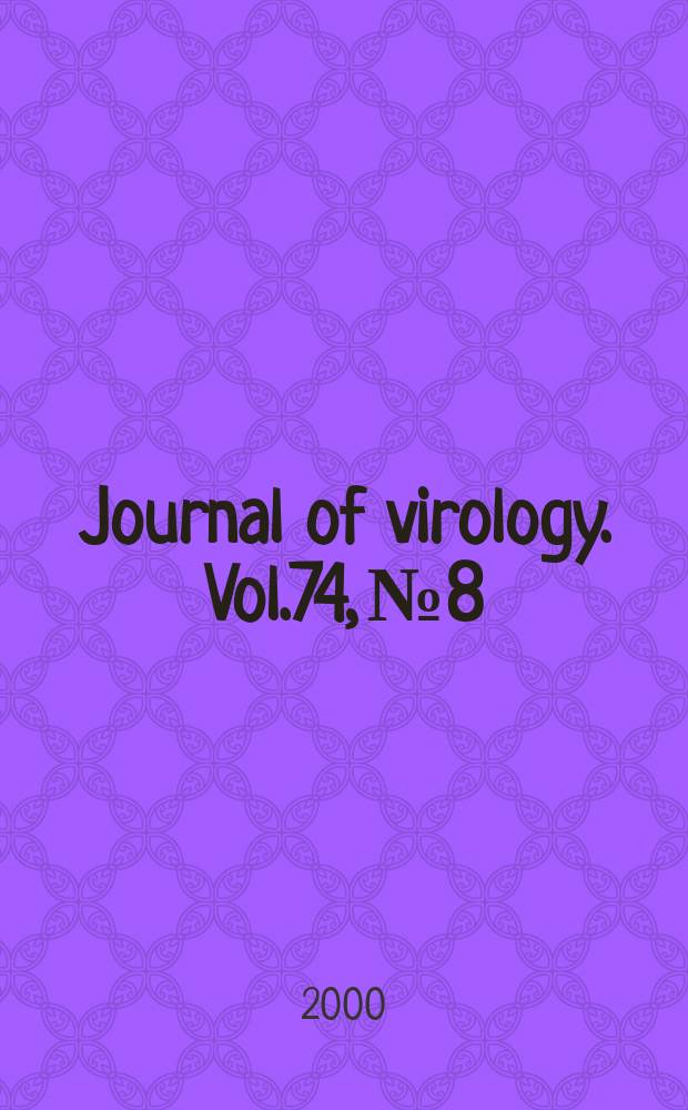 Journal of virology. Vol.74, №8