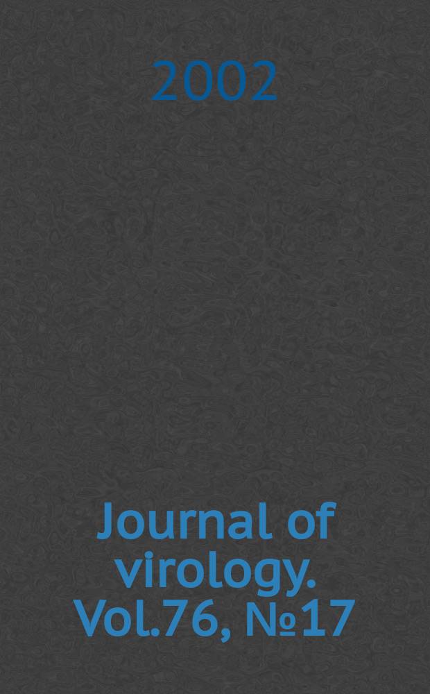 Journal of virology. Vol.76, №17