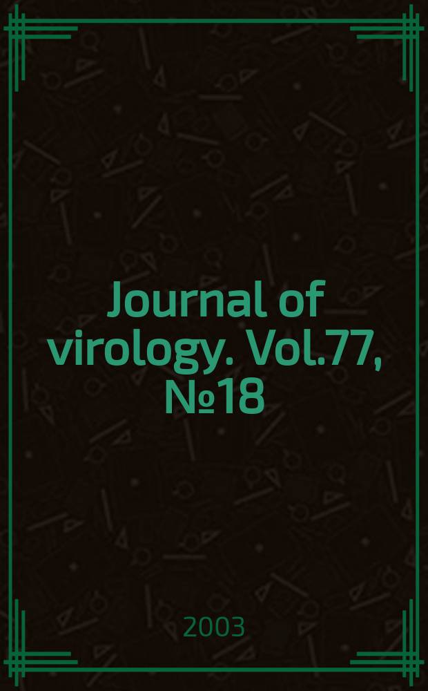 Journal of virology. Vol.77, №18