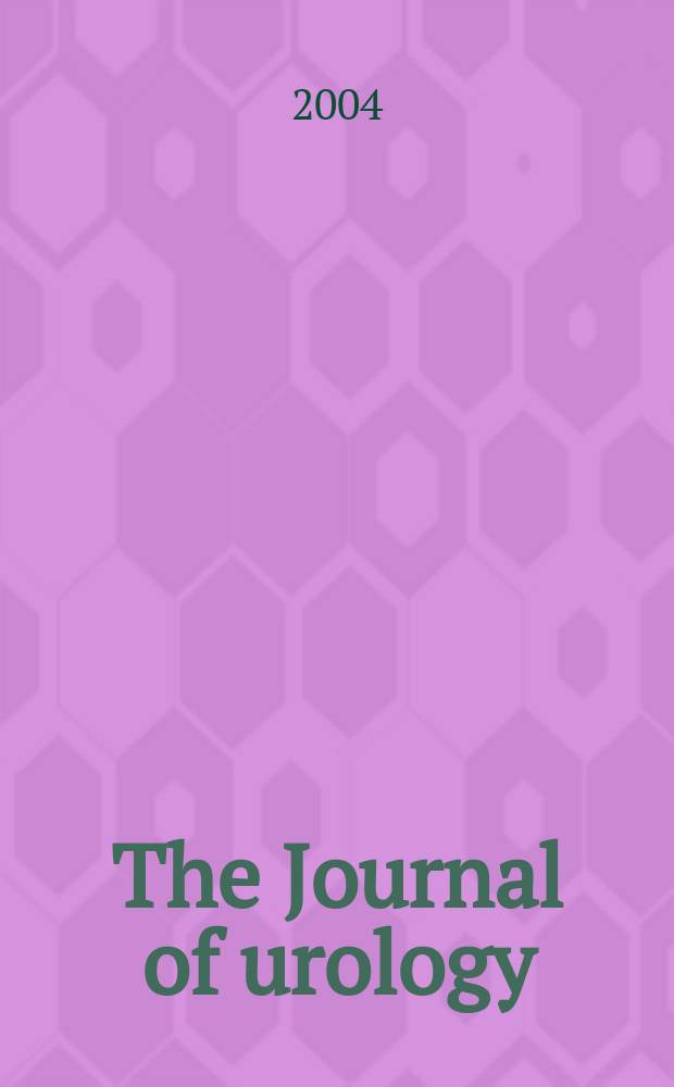 The Journal of urology : Offiс. organ of the Amer. urological assoc. Vol.172, № 4, pt 1