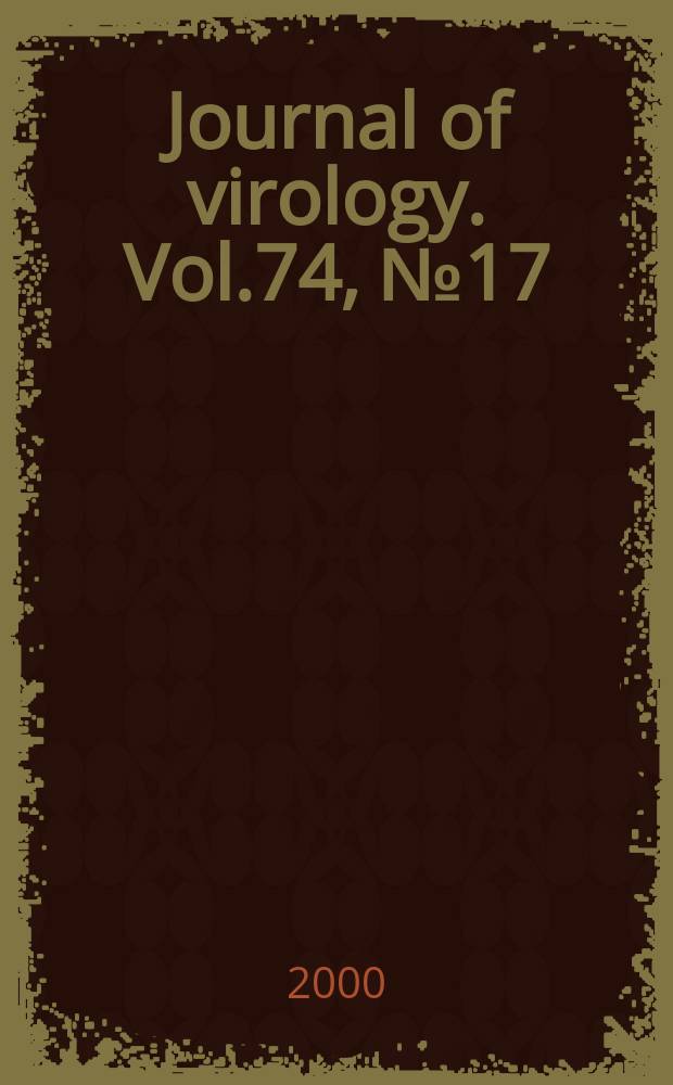 Journal of virology. Vol.74, №17