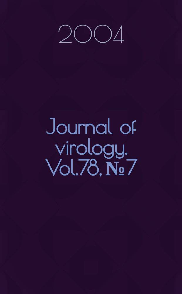 Journal of virology. Vol.78, №7