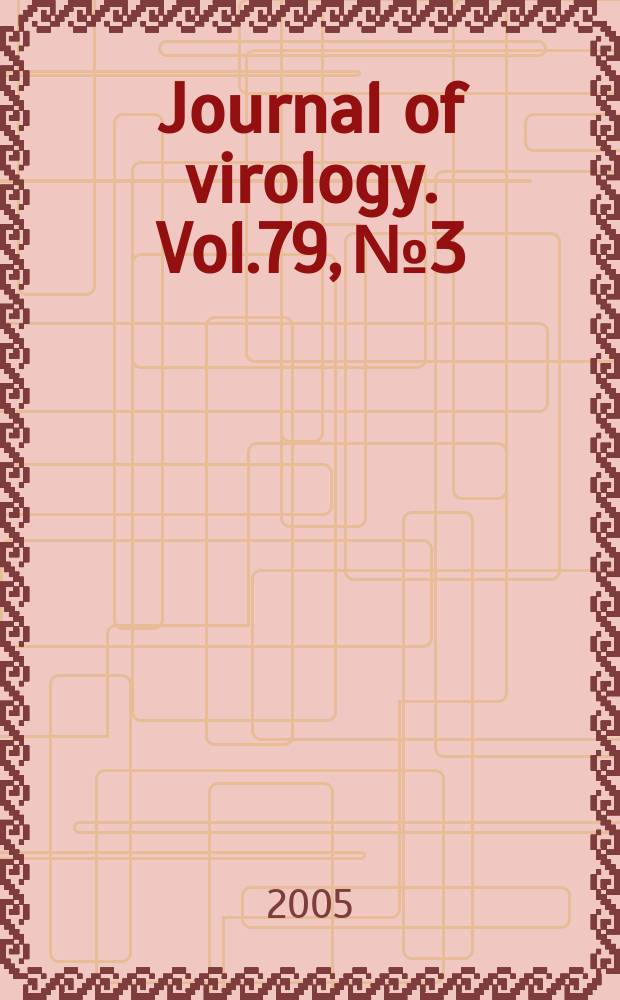 Journal of virology. Vol.79, №3