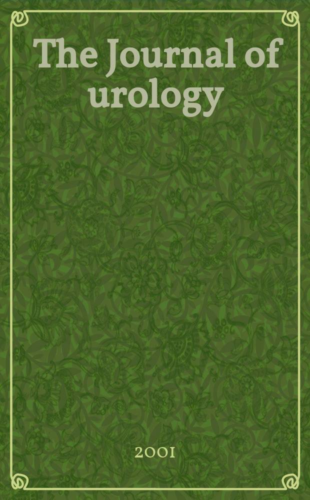 The Journal of urology : Offiс. organ of the Amer. urological assoc. Vol.165, №6, pt 2 : Papers...