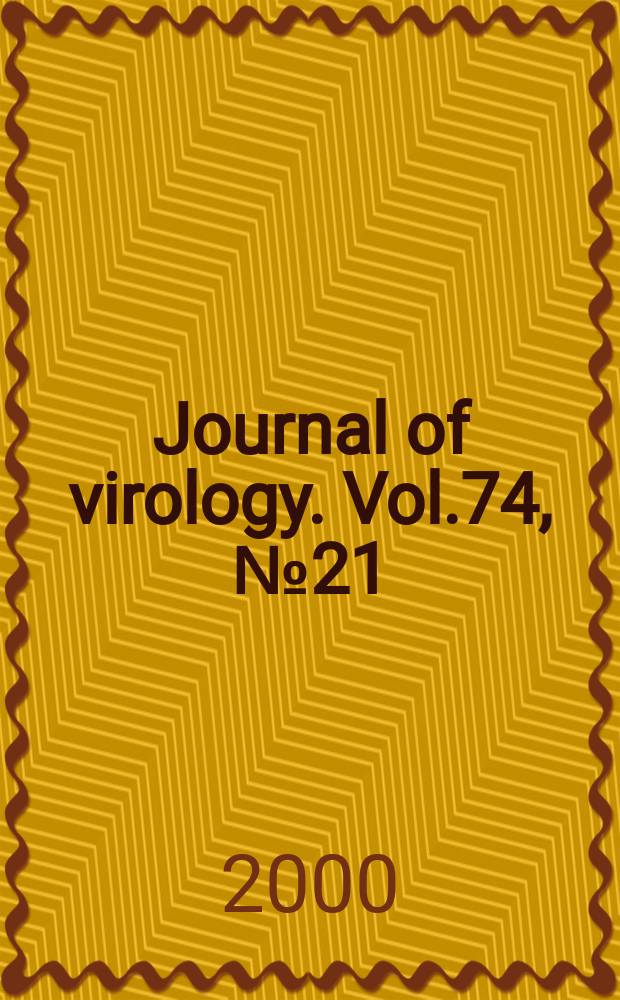 Journal of virology. Vol.74, №21