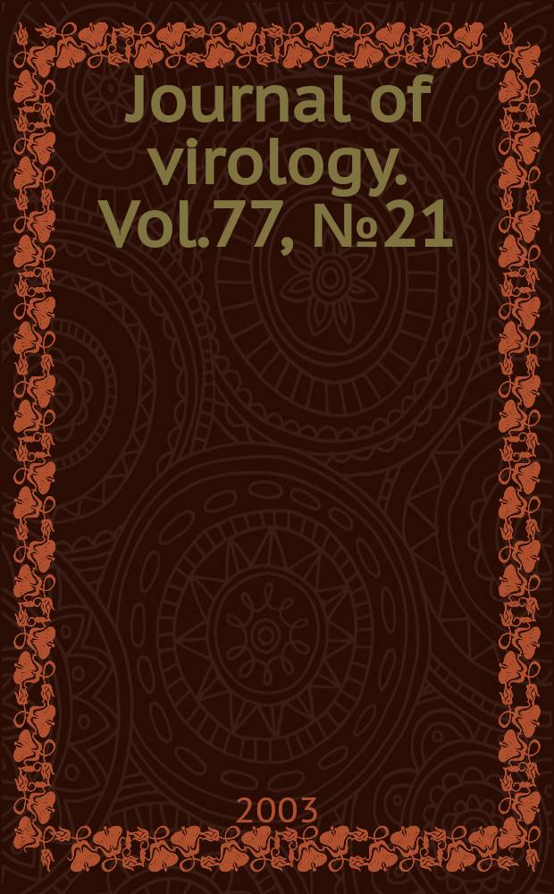 Journal of virology. Vol.77, №21