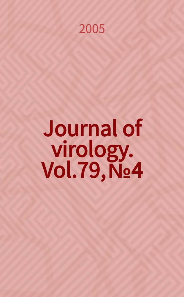 Journal of virology. Vol.79, №4