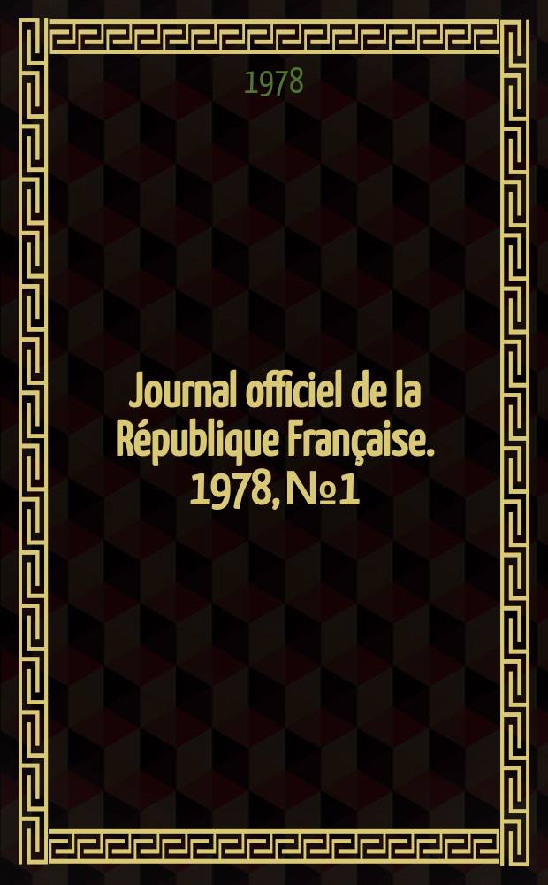 Journal officiel de la République Française. 1978, №1
