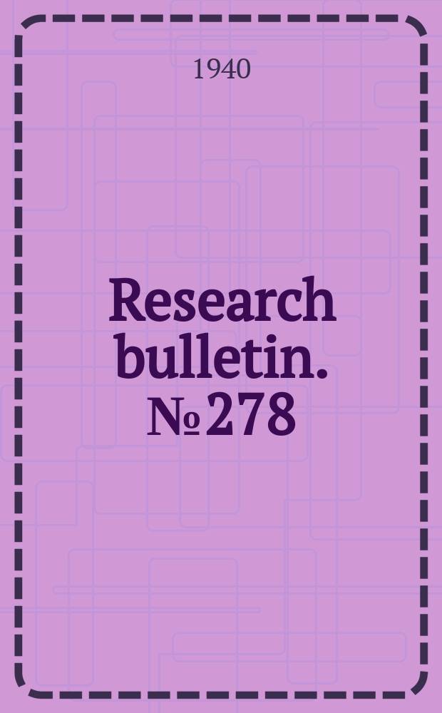 Research bulletin. №278 : An economic study of the dairy enterprise...