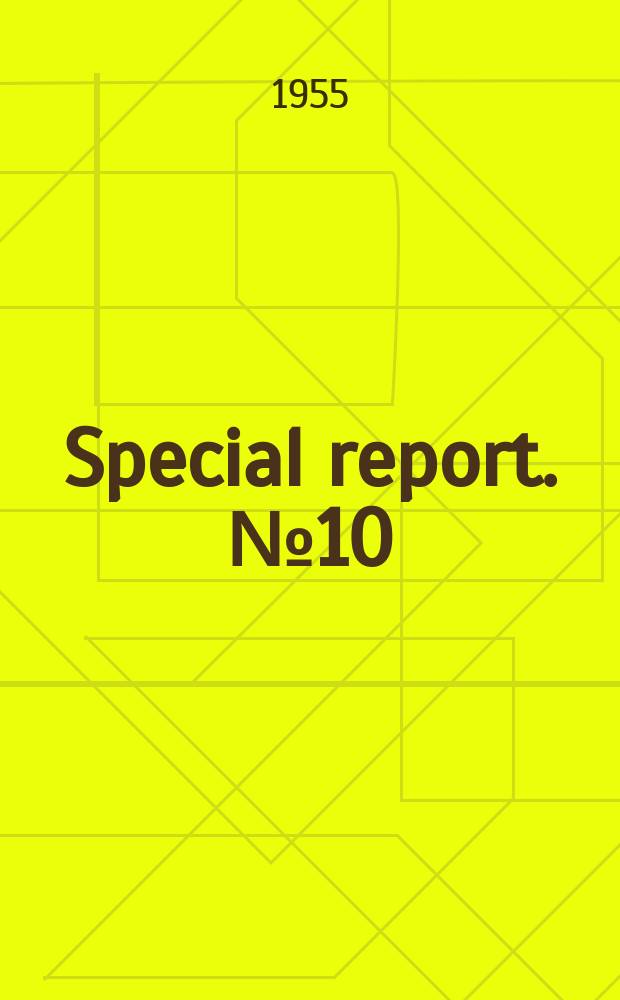 Special report. №10 : Your neighbor near and far