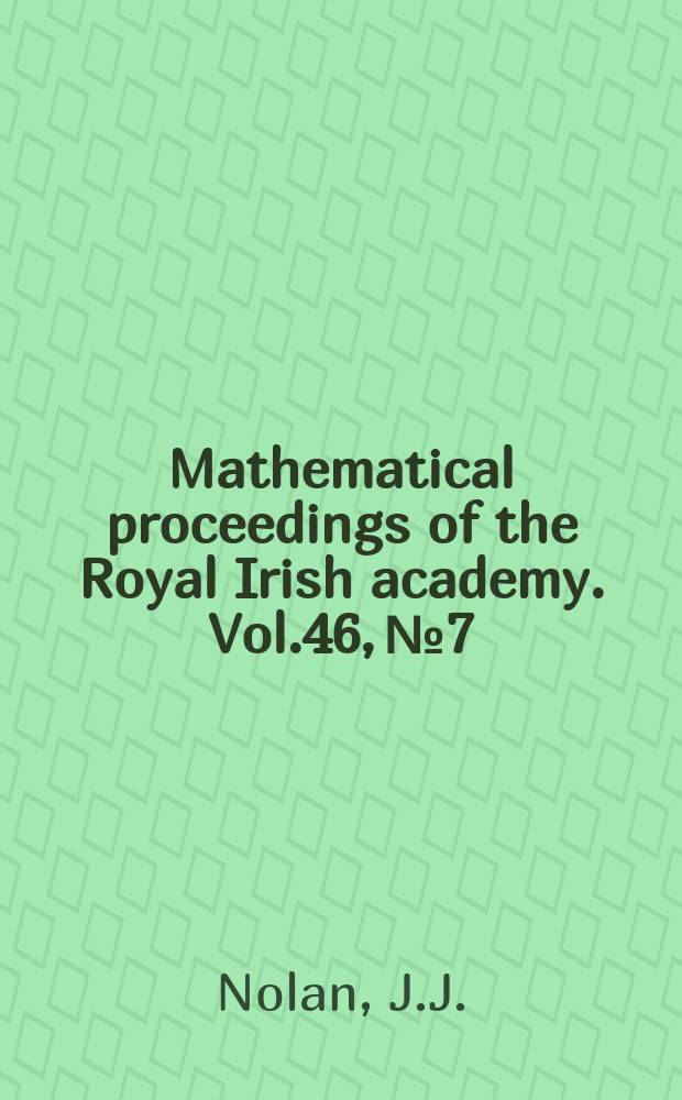 Mathematical proceedings of the Royal Irish academy. Vol.46, №7 : The equilibrium of ionisation in the lower atmosphere