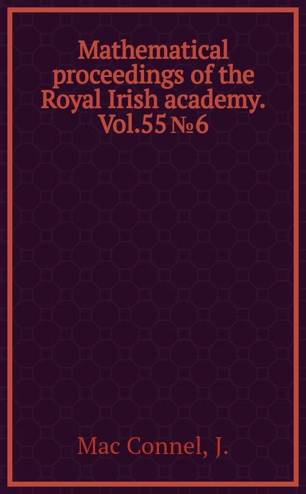 Mathematical proceedings of the Royal Irish academy. Vol.55 №6 : Note on the production of pseudoscalar mesons