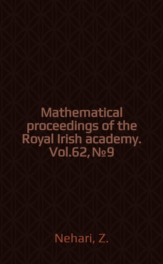 Mathematical proceedings of the Royal Irish academy. Vol.62, №9 : On a nonlinear differential equation arising in nuclear physics
