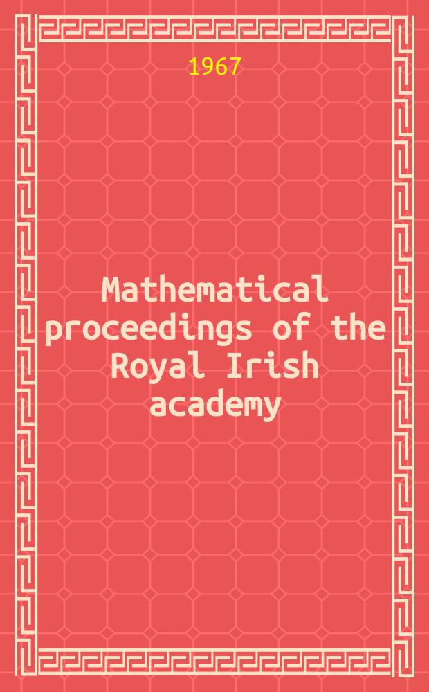 Mathematical proceedings of the Royal Irish academy : (Form. Proceedings of the Roy. Irish acad. Sect. A.). Vol.65, №9/10 : Note on a heavy current discharge tube with a high temperature capillary. The infrared spectrum of CrH and CrD