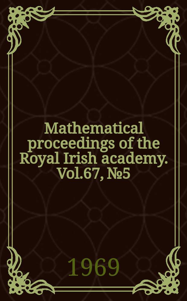 Mathematical proceedings of the Royal Irish academy. Vol.67, №5 : Statical gravitational fields in second approximation