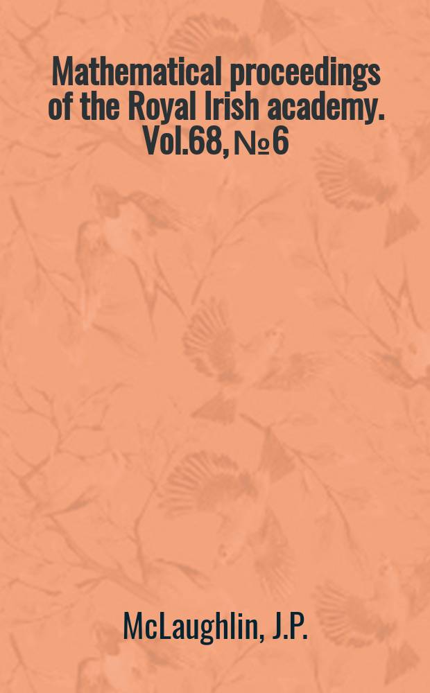 Mathematical proceedings of the Royal Irish academy. Vol.68, №6 : The Detection of radon in the atmosphere