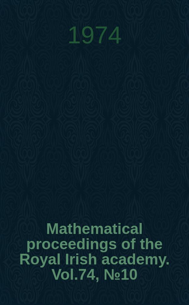 Mathematical proceedings of the Royal Irish academy. Vol.74, №10 : Generalised limits and uniform convexity