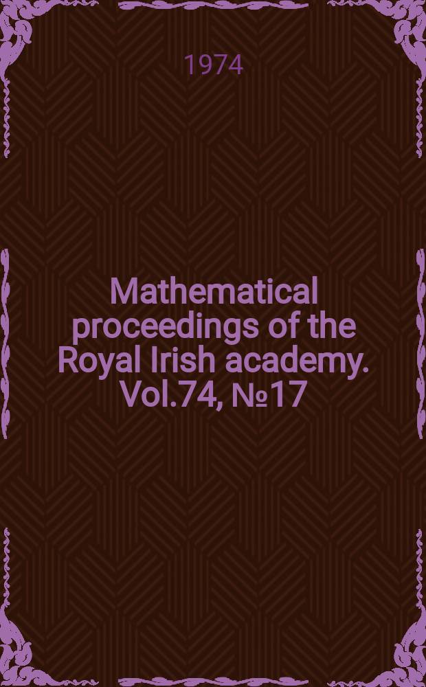 Mathematical proceedings of the Royal Irish academy. Vol.74, №17 : The virial theorem...
