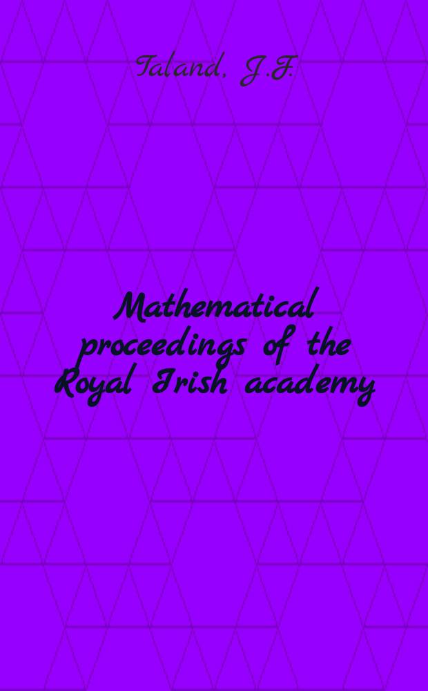 Mathematical proceedings of the Royal Irish academy : (Form. Proceedings of the Roy. Irish acad. Sect. A.). Vol.78, №1 : Asimptotic linearity and nonlinear...