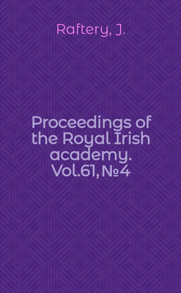 Proceedings of the Royal Irish academy. Vol.61, №4 : A bronze age tumulus at Corrower, Co Mayo