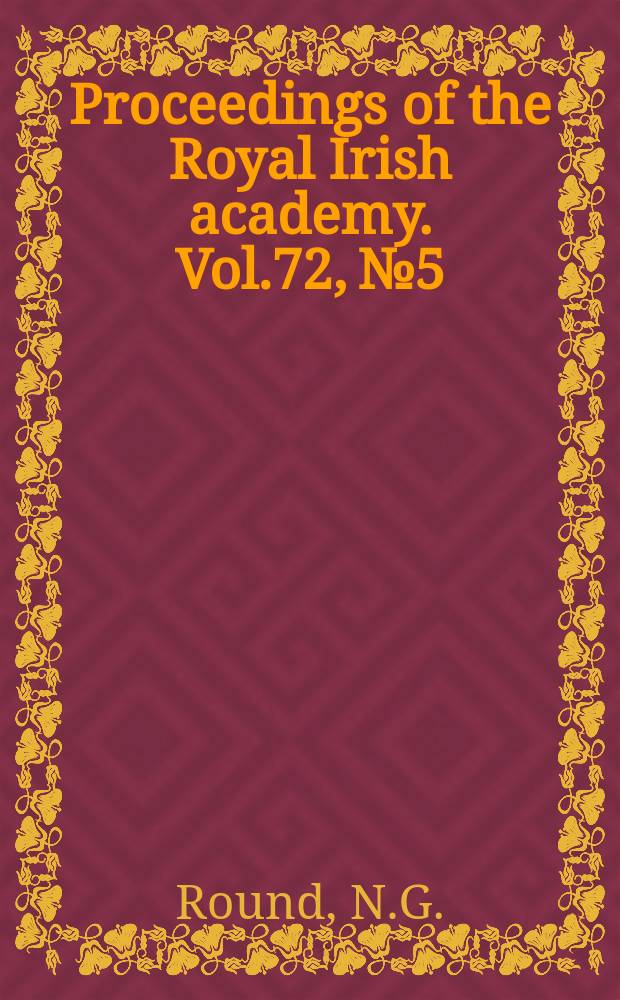 Proceedings of the Royal Irish academy. Vol.72, №5 : The mediaeval reputation...