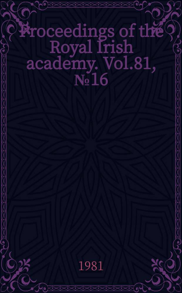 Proceedings of the Royal Irish academy. Vol.81, №16 : Excavations at Duiske abbey...