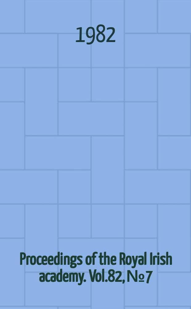 Proceedings of the Royal Irish academy. Vol.82, №7 : Problems in the chronography