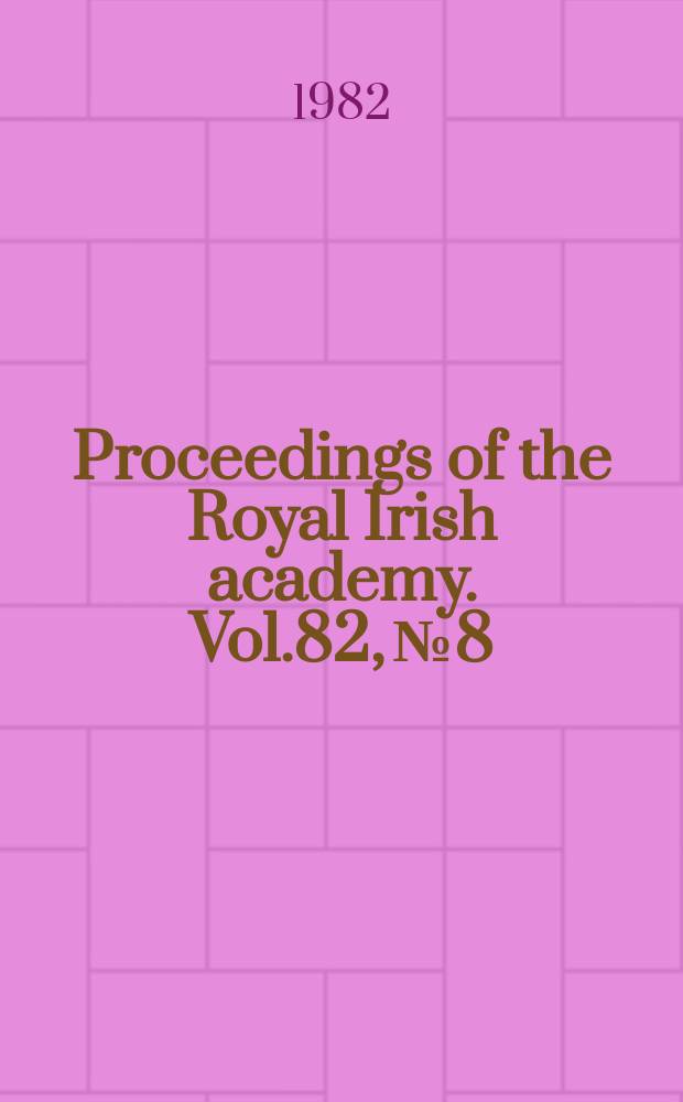 Proceedings of the Royal Irish academy. Vol.82, №8 : State and society in Byzantium