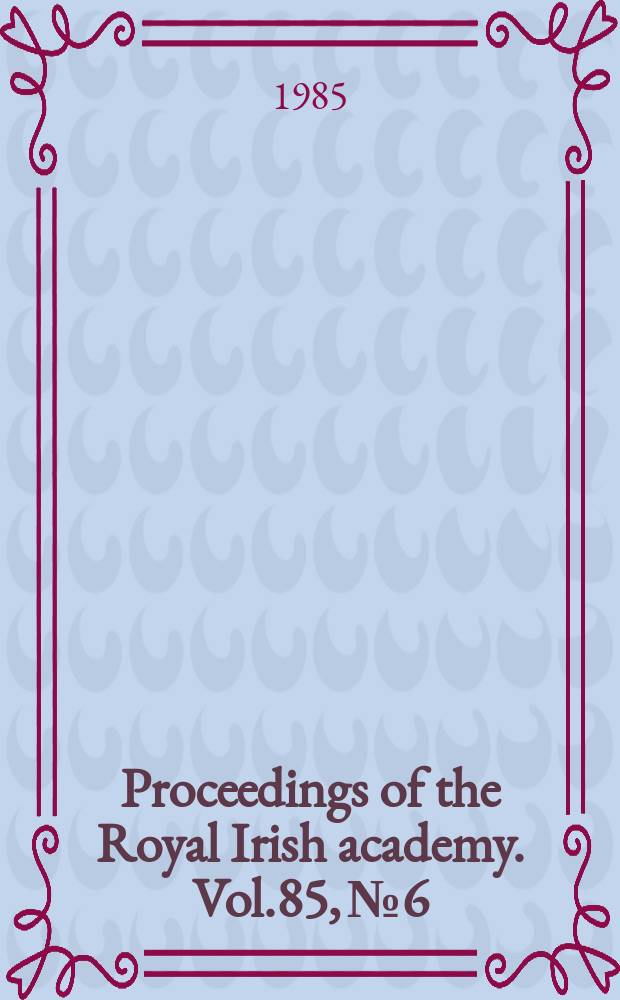 Proceedings of the Royal Irish academy. Vol.85, №6 : Richard duke of York, and the ...