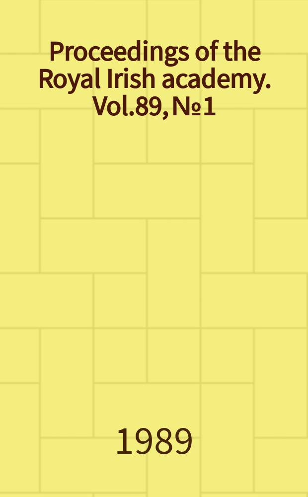 Proceedings of the Royal Irish academy. Vol.89, №1 : Archbishop Alen, tudor reform