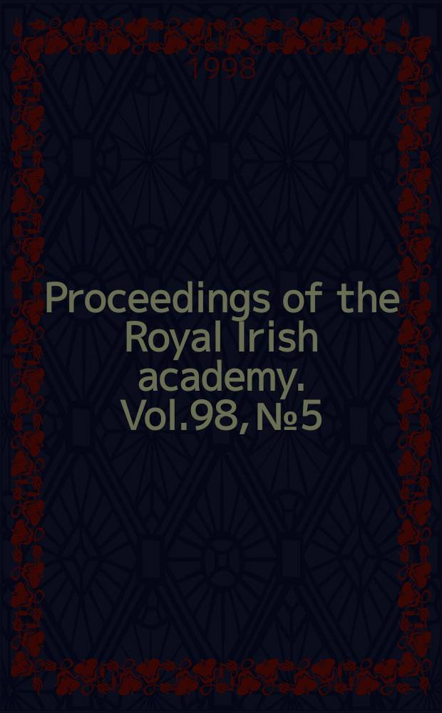 Proceedings of the Royal Irish academy. Vol.98, №5 : Eyes big as bowls with fear...