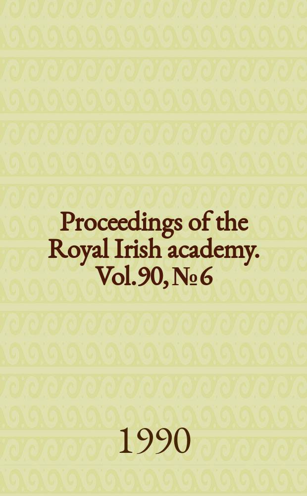 Proceedings of the Royal Irish academy. Vol.90, №6 : European art and the Irish...
