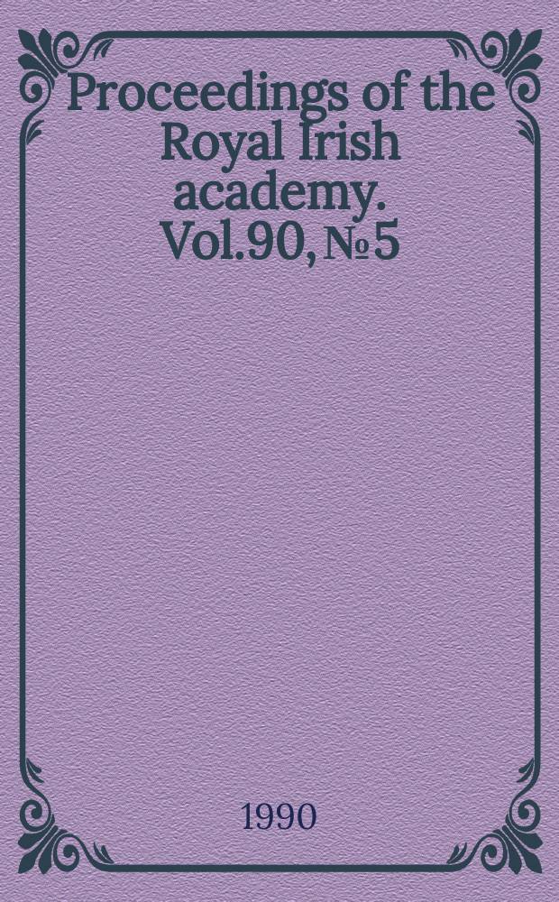 Proceedings of the Royal Irish academy. Vol.90, №5 : Ancient agricultural activity...