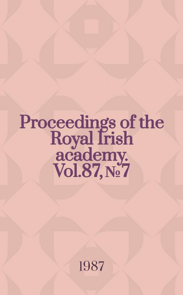 Proceedings of the Royal Irish academy. Vol.87, №7 : Lough Gur excavations...