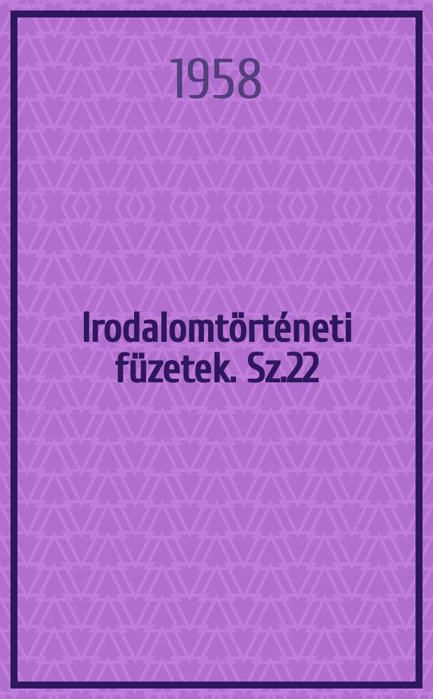 Irodalomtörténeti füzetek. Sz.22 : Szabó Dezső indulása