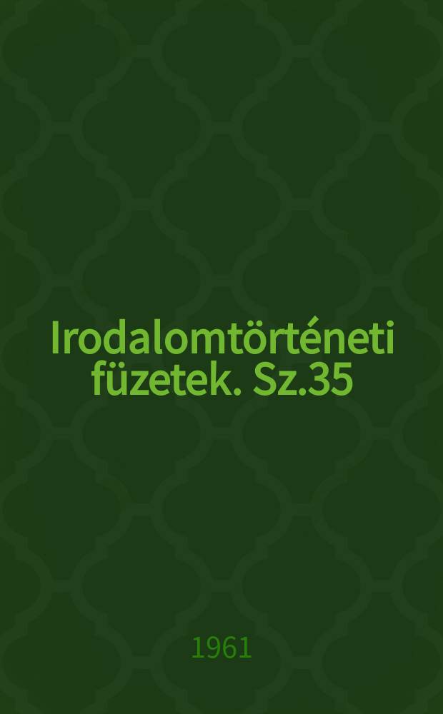 Irodalomtörténeti füzetek. Sz.35 : Ady Endre a szlovák irodalomban
