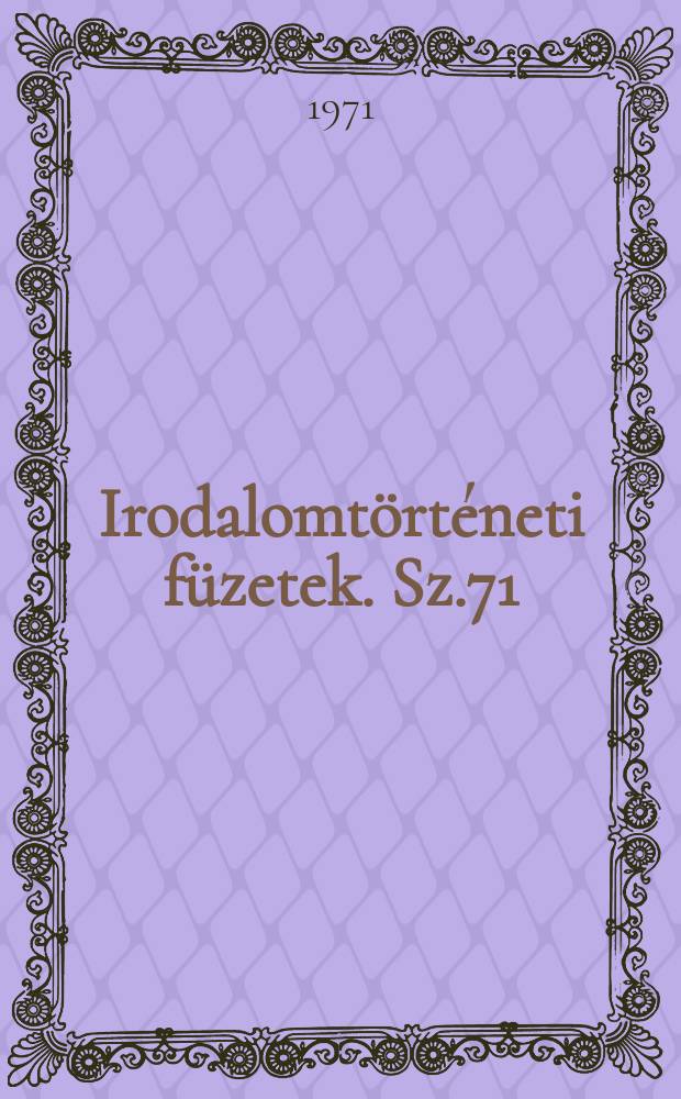 Irodalomtörténeti füzetek. Sz.71 : Tragikum és történetfelfogás