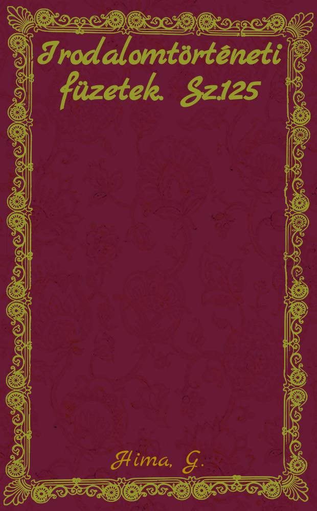 Irodalomtörténeti füzetek. Sz.125 : Kosztolányi és az egzisztenciális regény