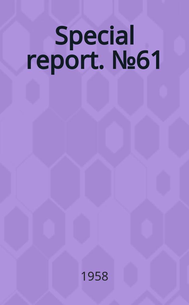 Special report. №61 : Air and water pollution in the iron and steel industry