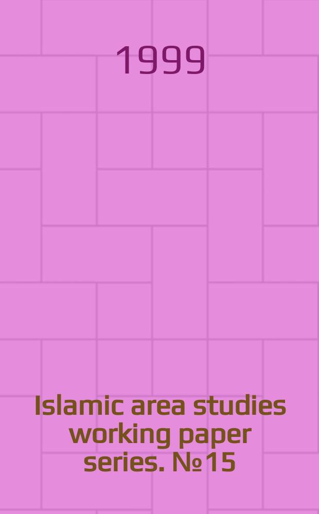 Islamic area studies working paper series. №15 : Central Asian conflicting legacy...