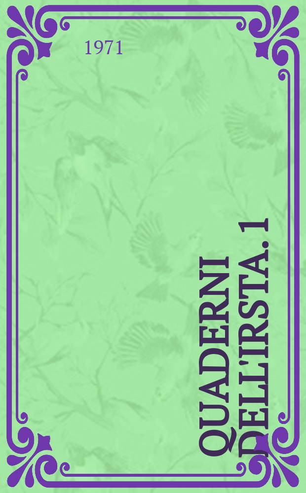 Quaderni dell'IRSTA. 1 : Gli elaboratori elettronici nella amministrazioni dello stato