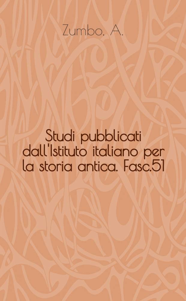 Studi pubblicati dall'Istituto italiano per la storia antica. Fasc.51 : Lessico epigrafico della Regio III