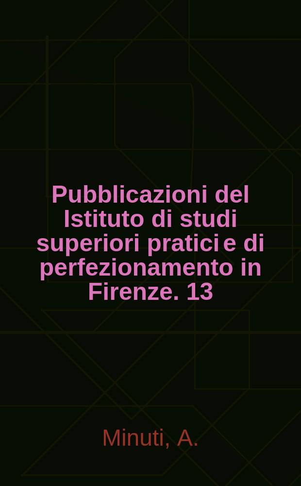 Pubblicazioni del Istituto di studi superiori pratici e di perfezionamento in Firenze. [13] : Sul lichen rosso