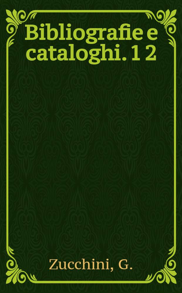 Bibliografie e cataloghi. 1[2] : Edifici di Bologna