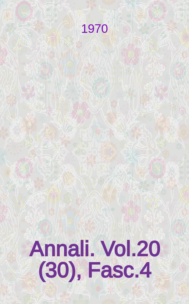 Annali. Vol.20(30), Fasc.4