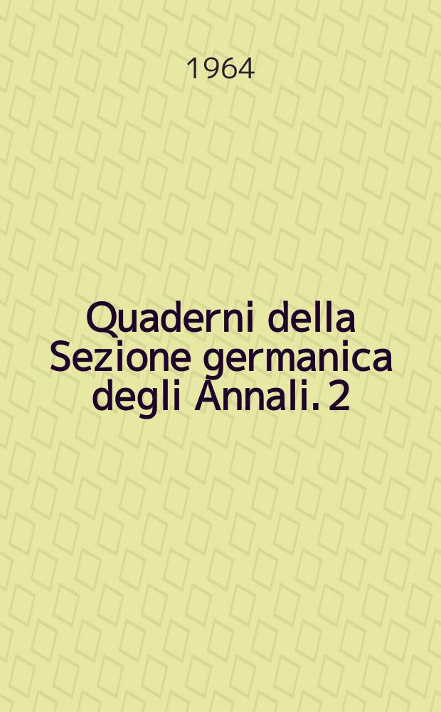 Quaderni della Sezione germanica degli Annali. 2 : Gottfried Keller
