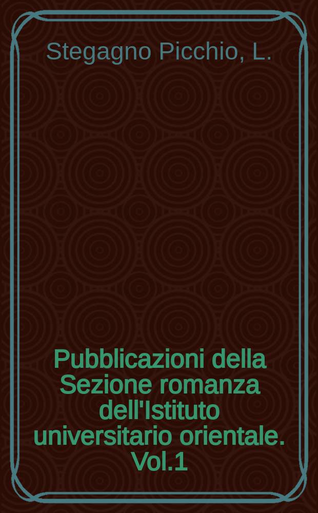 Pubblicazioni della Sezione romanza dell'Istituto universitario orientale. Vol.1 : Il Pranto de Maria Parda di Gil Vicente